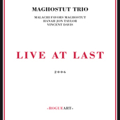 Album artwork for Maghostut Trio - Live At Last 