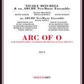 Album artwork for Nicole Mitchell & An_arche Newmusic Ensemble - Arc