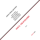 Album artwork for Steve Swell Quintet - Soul Travelers 