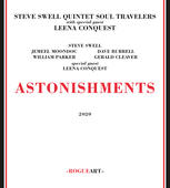 Album artwork for Steve Swell Quintet Soul Travelers - Astonishments