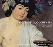 Album artwork for MARAZZOLI: OCCHI BELLI, OCCHI NERI