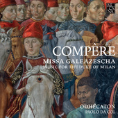 Album artwork for Missa Galeazescha: Music for the Duke of Milan