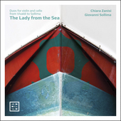 Album artwork for The Lady from the Sea: Duos for Violin and Cello f