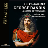 Album artwork for George Dandin: La grotte de Versailles