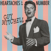 Album artwork for Guy Mitchell - Heartaches By The Number 