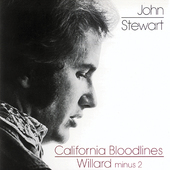 Album artwork for John Stewart - California Bloodlines / Willard Min