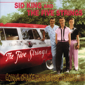 Album artwork for Sid King & The Five Strings - Gonna Shake This Sha