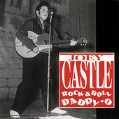Album artwork for Joey Castle - Rock & Roll Daddy-o 