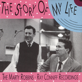Album artwork for Marty Robbins - The Story Of My Life (& Ray Connif