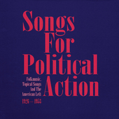 Album artwork for Songs For Political Action 