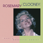 Album artwork for Rosemary Clooney - Many A Wonderful Moment 
