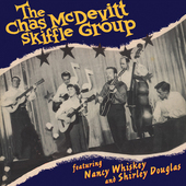 Album artwork for Chas Mcdevitt - The Chas Mcdevitt Skiffle Group 