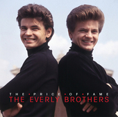 Album artwork for Everly Brothers - The Price Of Fame 