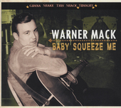 Album artwork for Warner Mack - Gonna Shake This Shack Tonight: Baby