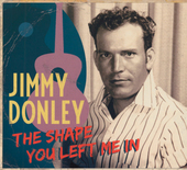 Album artwork for Jimmy Donley - The Shape You Left Me In 