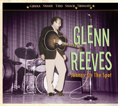 Album artwork for Glenn Reeves - Gonna Shake This Shack Tonight: Joh