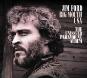 Album artwork for Jim Ford - Big Mouth Usa-the Unissued Paramount Al