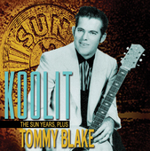 Album artwork for Tommy Blake - The Sun Years Plus Koolit 