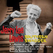 Album artwork for Jerry Lee Lewis - Southern Swagger 