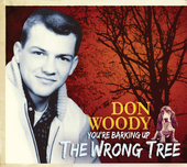 Album artwork for Don Woody - You're Barking Up The Wrong Tree 