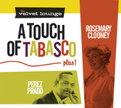Album artwork for Rosemary Clooney & Perez Prado: A Touch of Tabasco