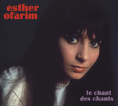 Album artwork for Esther Ofarim - Le Chant Des Chants 