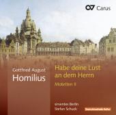Album artwork for Homilius: Motetten vol. 2- Habe deine Lust an dem 