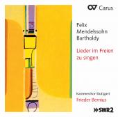 Album artwork for Mendelssohn: Lieder im Freien zu singen