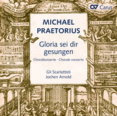 Album artwork for Praetorius: Gloria sei dir gesungen