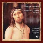 Album artwork for Demantius: St John Passion and other Motets