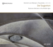 Album artwork for Heinrich von Meissen; Der Taugenhort; Mystical Ref