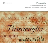 Album artwork for Passacaglia; 5 Versions of Bach's BWV 582