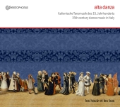 Album artwork for Alta Danza,15th Century Dance Music in Italy