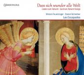 Album artwork for Dass sich wunder alle Welt: German Advent Songs