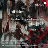 Album artwork for Rolf Riehm: Die schrecklich-gewaltigen Kinder - O