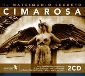 Album artwork for Cimarosa: Il Matrimonio Segreto