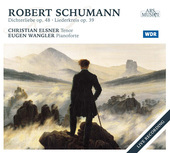 Album artwork for Schumann: Dichterliebe op.48, Liederkreis op.39