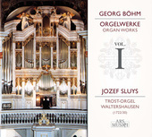 Album artwork for G. Bohm: Organ Works vol.1 / Sluys