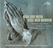 Album artwork for Nun lobet: Motets by Schutz, Palestrina, Praetoriu