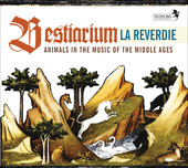 Album artwork for Bestiarium: Animals in the Music of the Middle Age