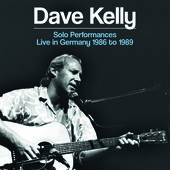 Album artwork for Dave Kelly - Solo Performances: Live In Germany 19