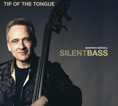 Album artwork for Manfred Brundl Silentbass - Tip Of The Tongue 