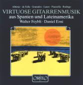 Album artwork for Virtuose Gitarrenmusik aus Spanien u. Lateinamerik
