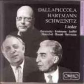 Album artwork for Dallapiccola, Hartmann, Schweinitz: Lieder