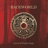 Album artwork for Backworld - Sacred & Profane Songs 