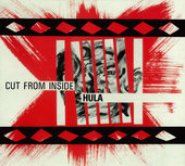 Album artwork for Hula - Cut From Inside 
