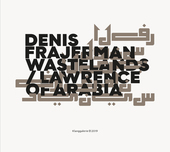 Album artwork for Denis Frajerman - Wastelands/Lawrence Of Arabia 