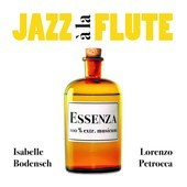 Album artwork for Isabelle Bodenseh & Lorenzo Petrocca - Essenza 