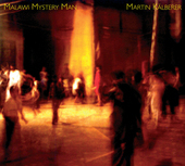 Album artwork for Martin Kalberer - Malawi Mystery Man 