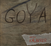 Album artwork for Martin Kalberer - Goya 